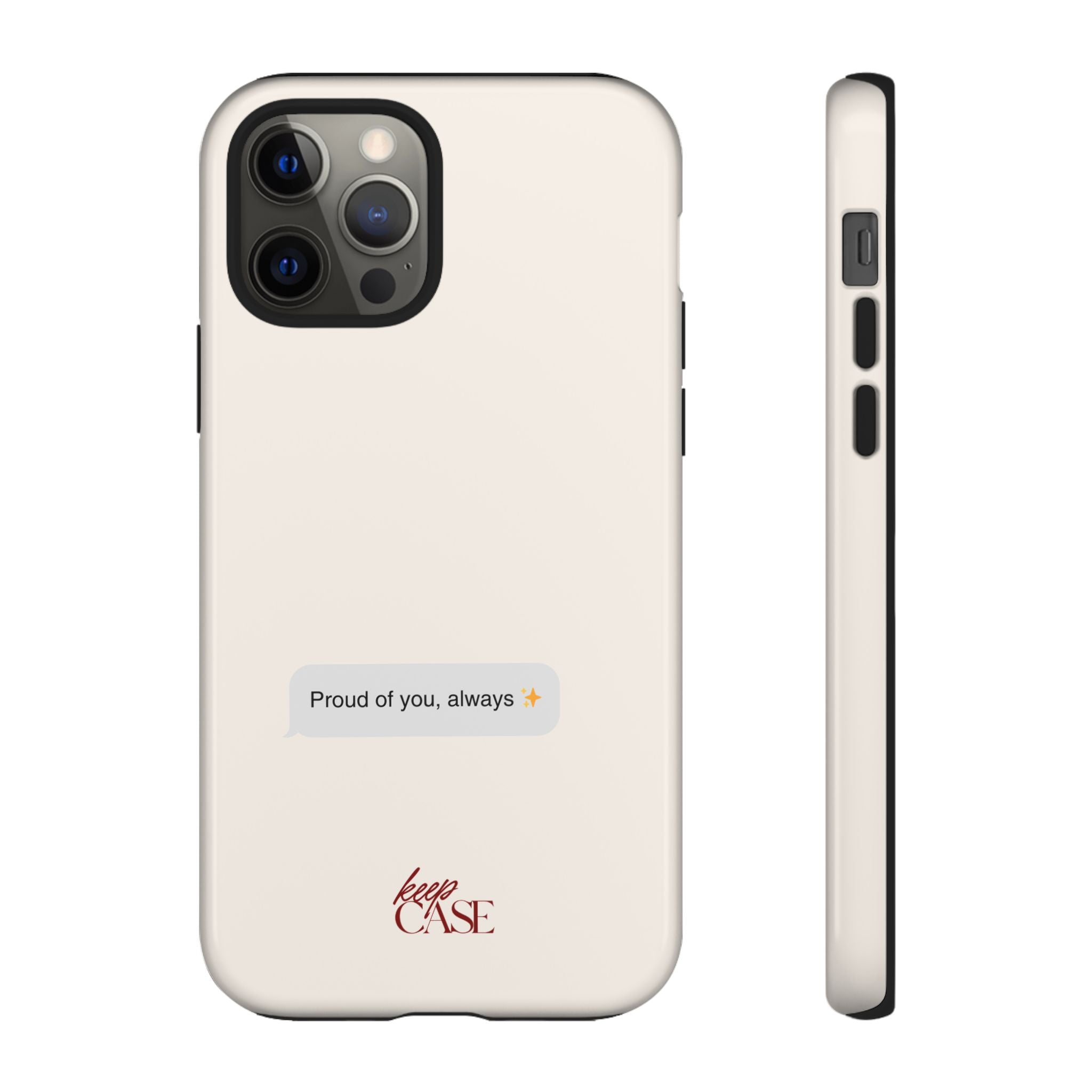 Keepcase Kept Messages Series — Proud Of You, Always (Light Mode)