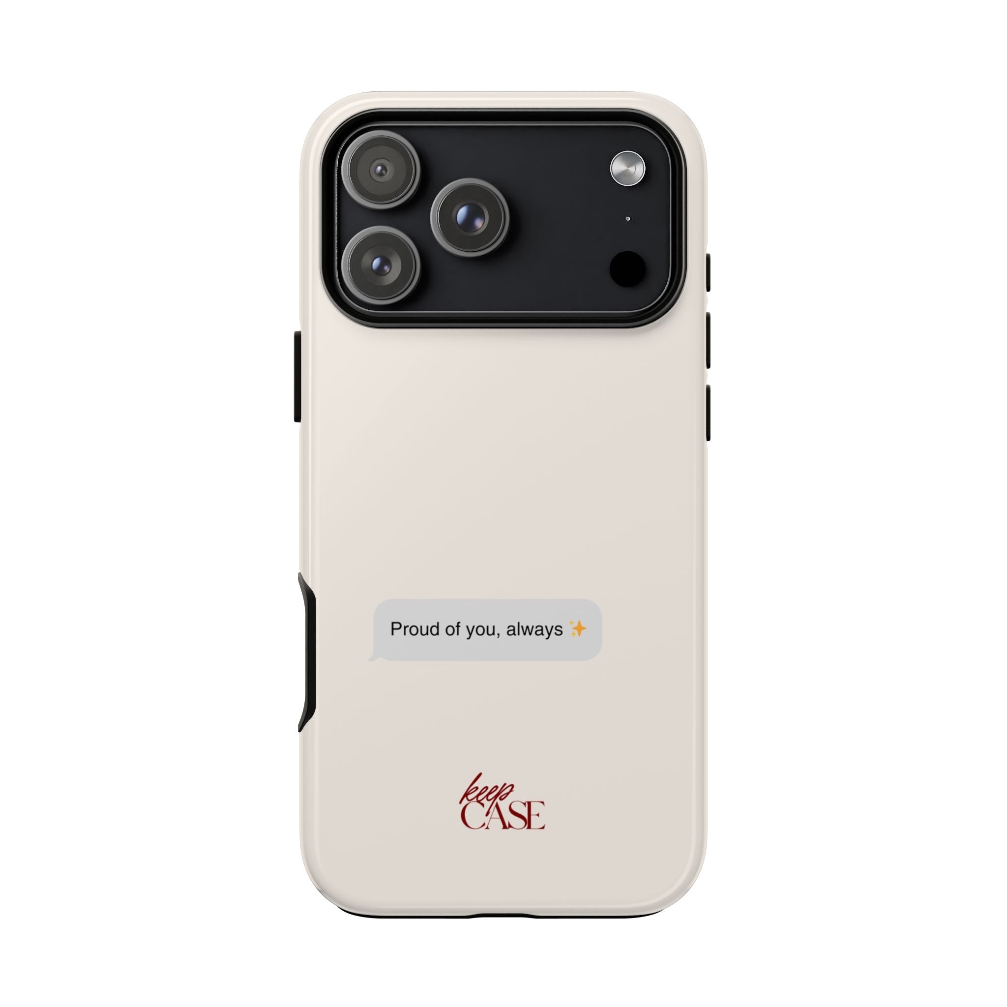 Keepcase Kept Messages Series — Proud Of You, Always (Light Mode)