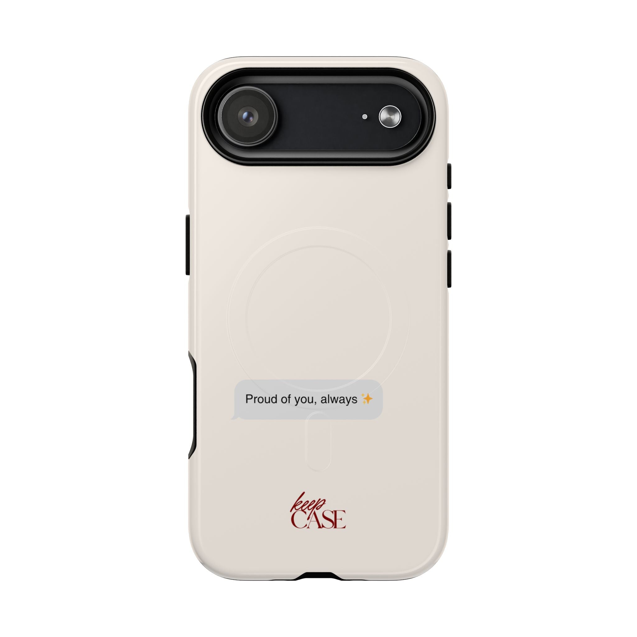 Keepcase Kept Messages Series — Proud Of You, Always (Light Mode)