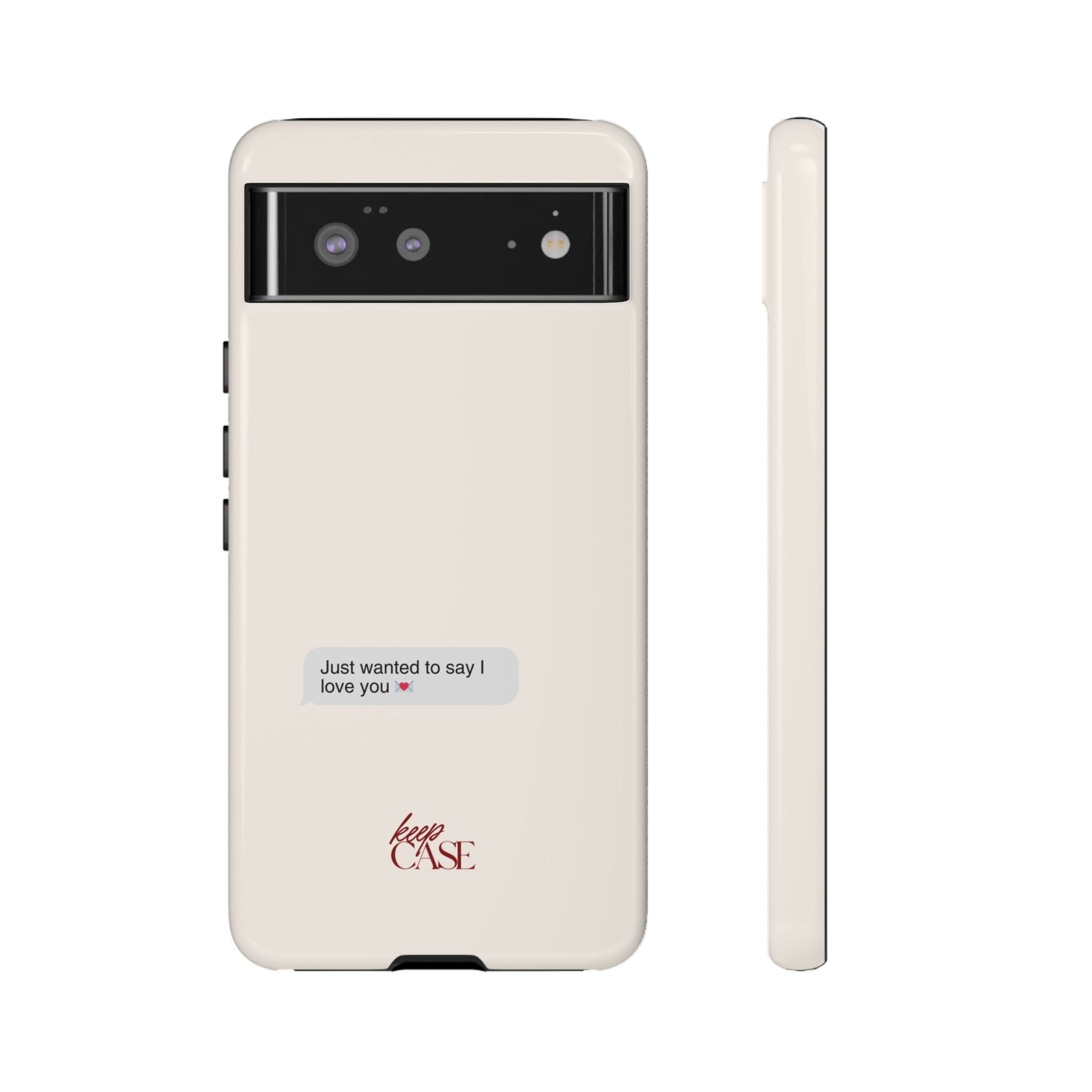 Keepcase Kept Messages Series — Just Wanted To Say I Love You (Light Mode)