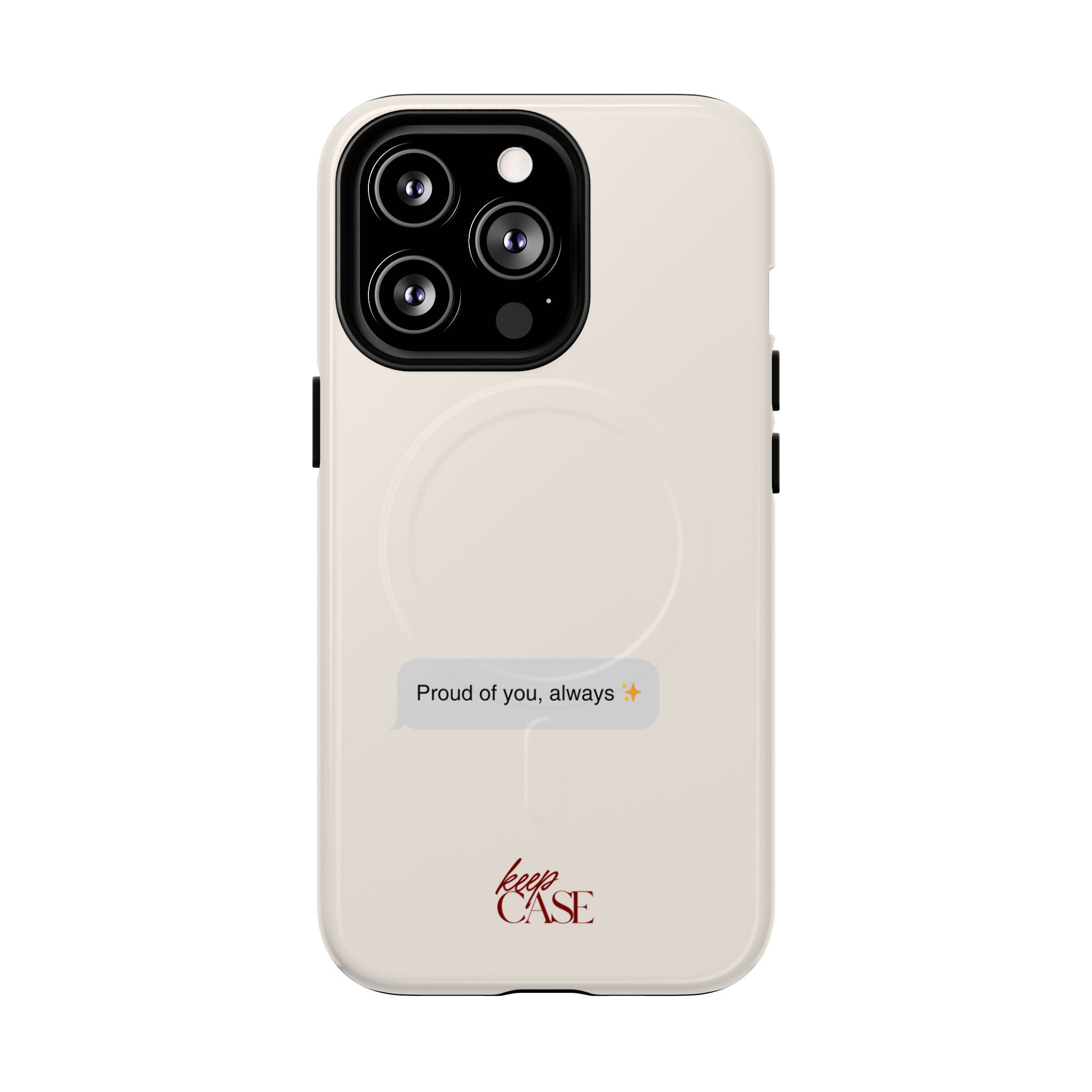Keepcase Kept Messages Series — Proud Of You, Always (Light Mode)
