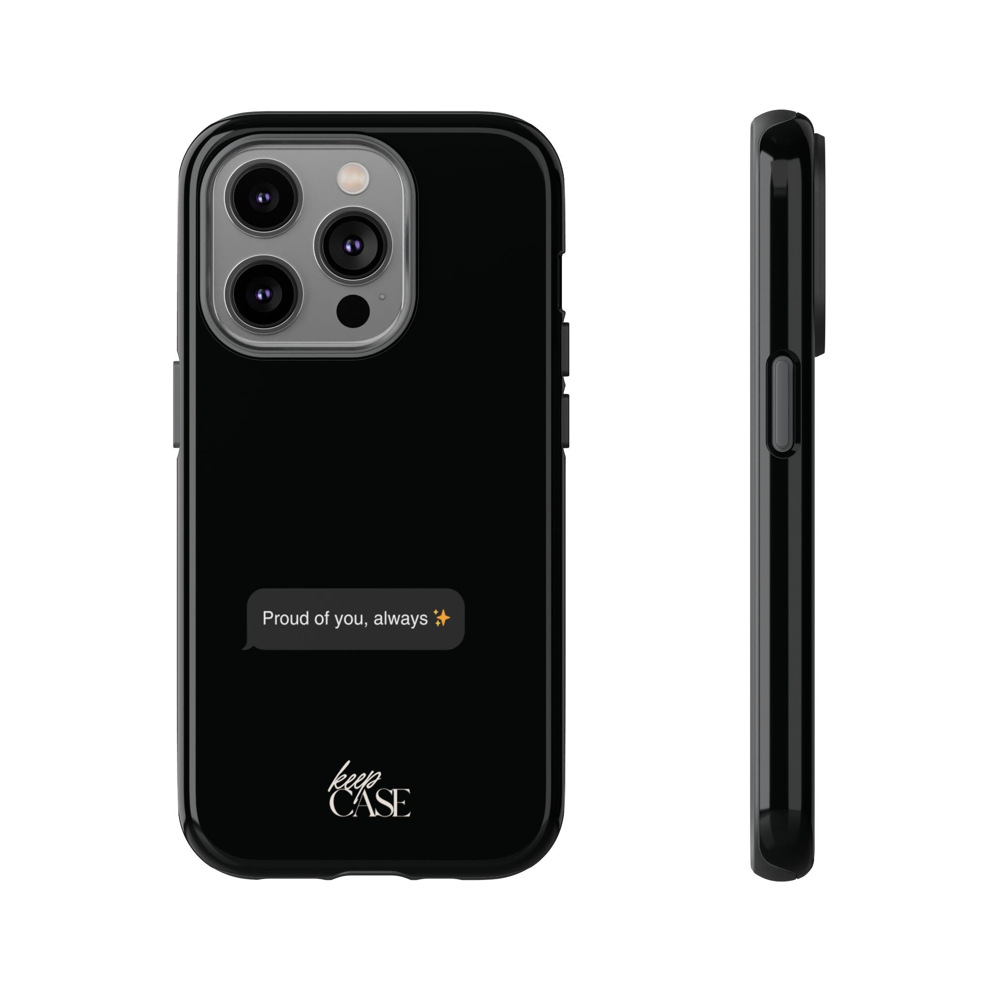 Keepcase Kept Messages Series — Proud Of You, Always (Dark Mode)
