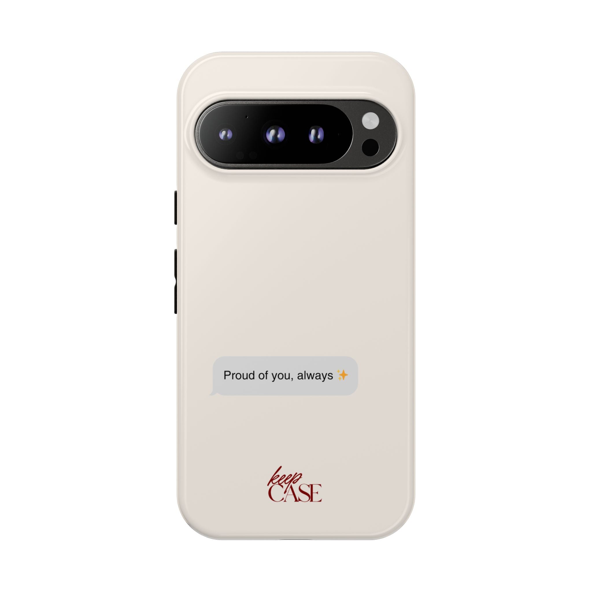 Keepcase Kept Messages Series — Proud Of You, Always (Light Mode)