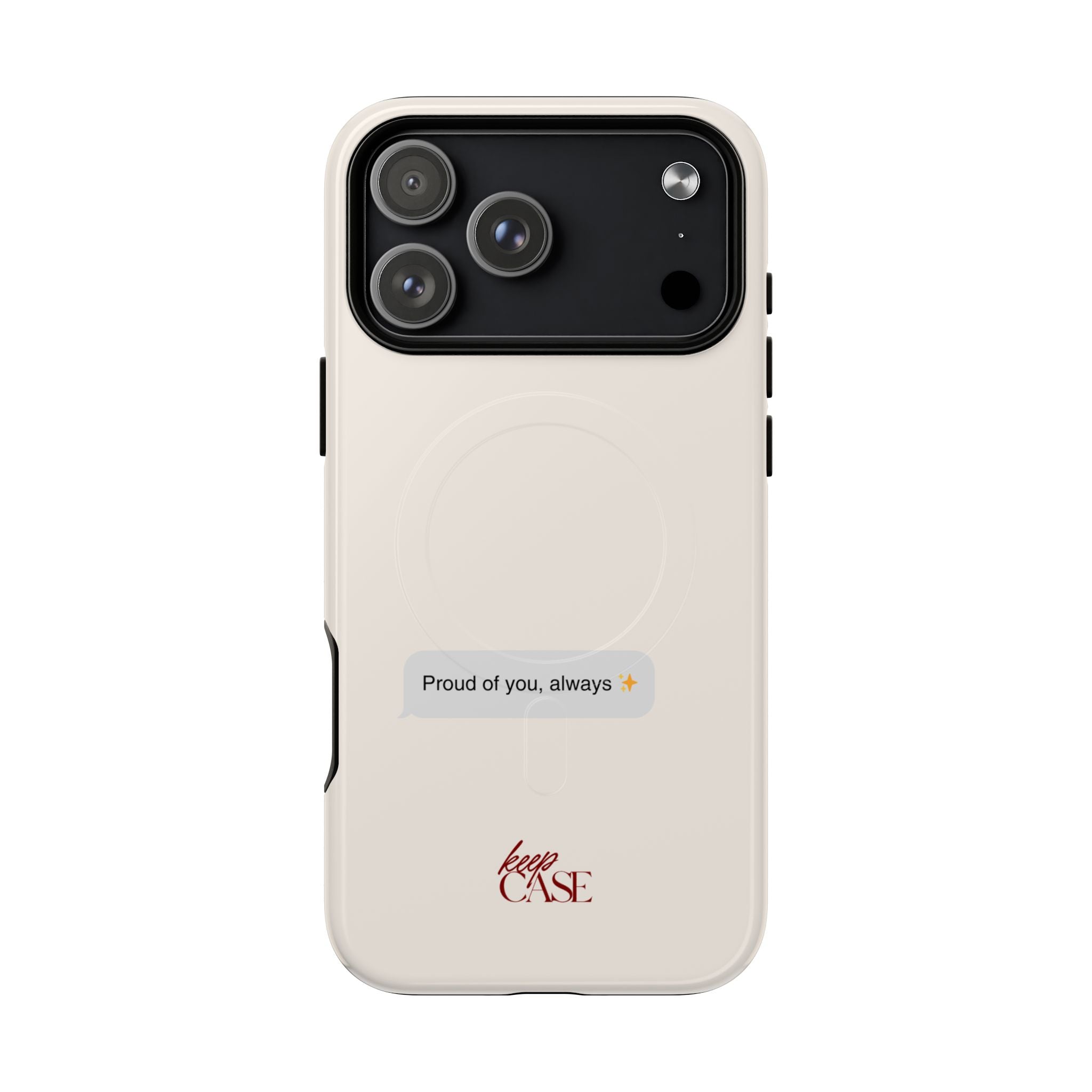 Keepcase Kept Messages Series — Proud Of You, Always (Light Mode)