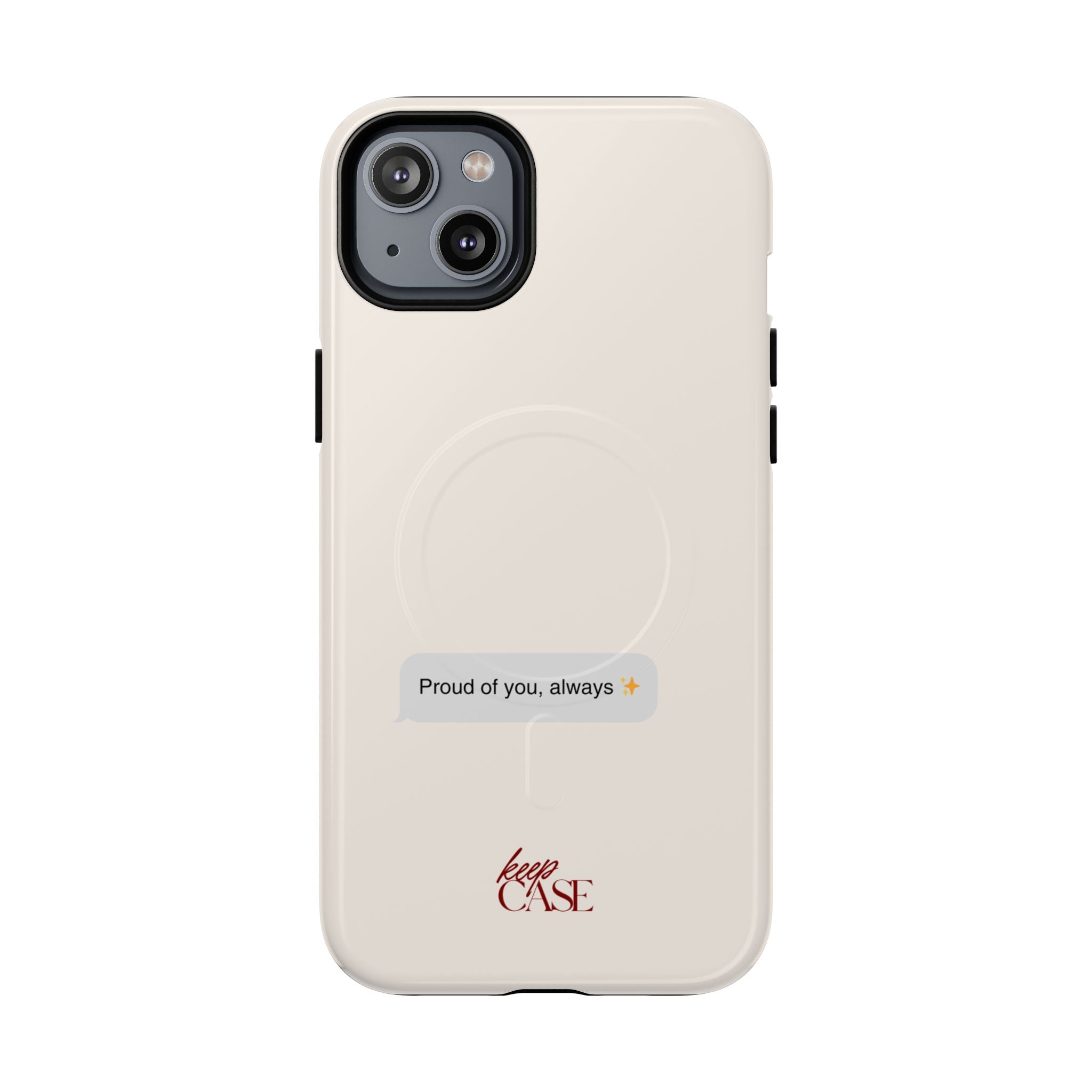 Keepcase Kept Messages Series — Proud Of You, Always (Light Mode)