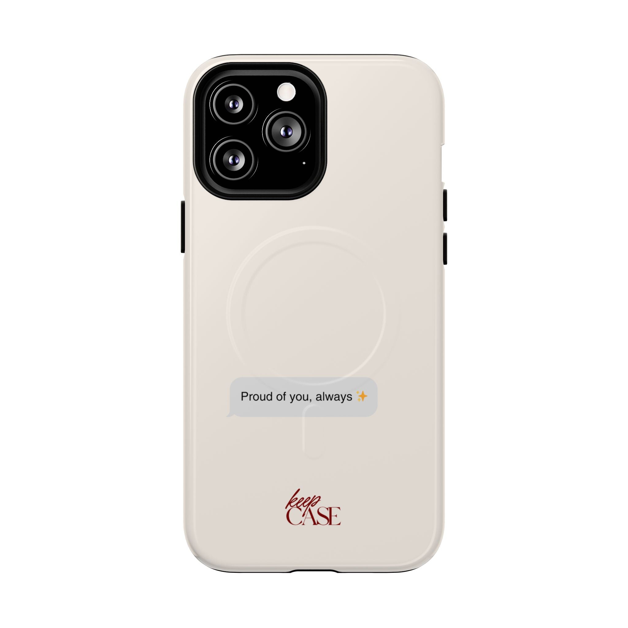 Keepcase Kept Messages Series — Proud Of You, Always (Light Mode)