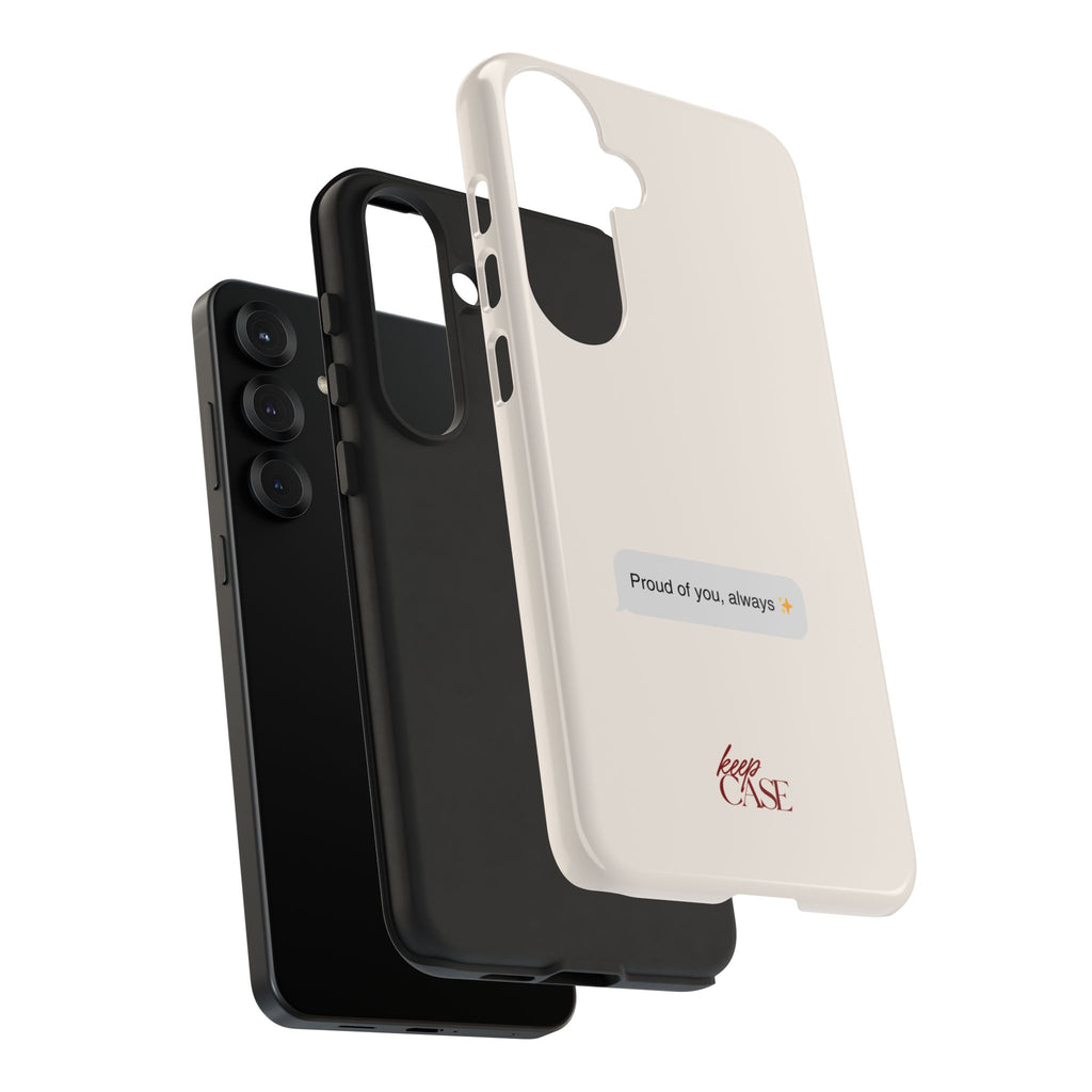 Keepcase Kept Messages Series — Proud Of You, Always (Light Mode)