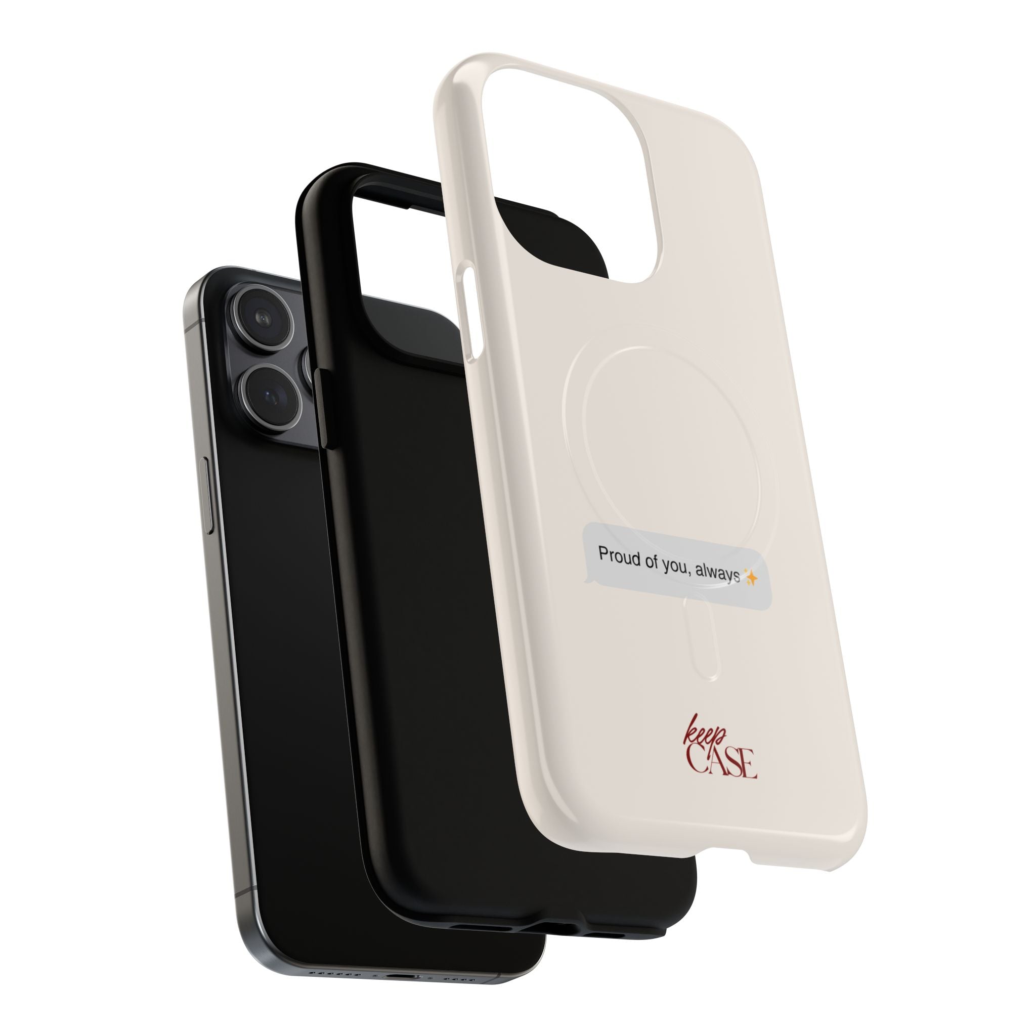 Keepcase Kept Messages Series — Proud Of You, Always (Light Mode)