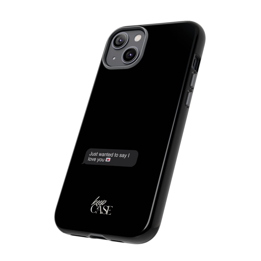 Keepcase Kept Messages Series — Just Wanted To Say I Love You (Dark Mode)
