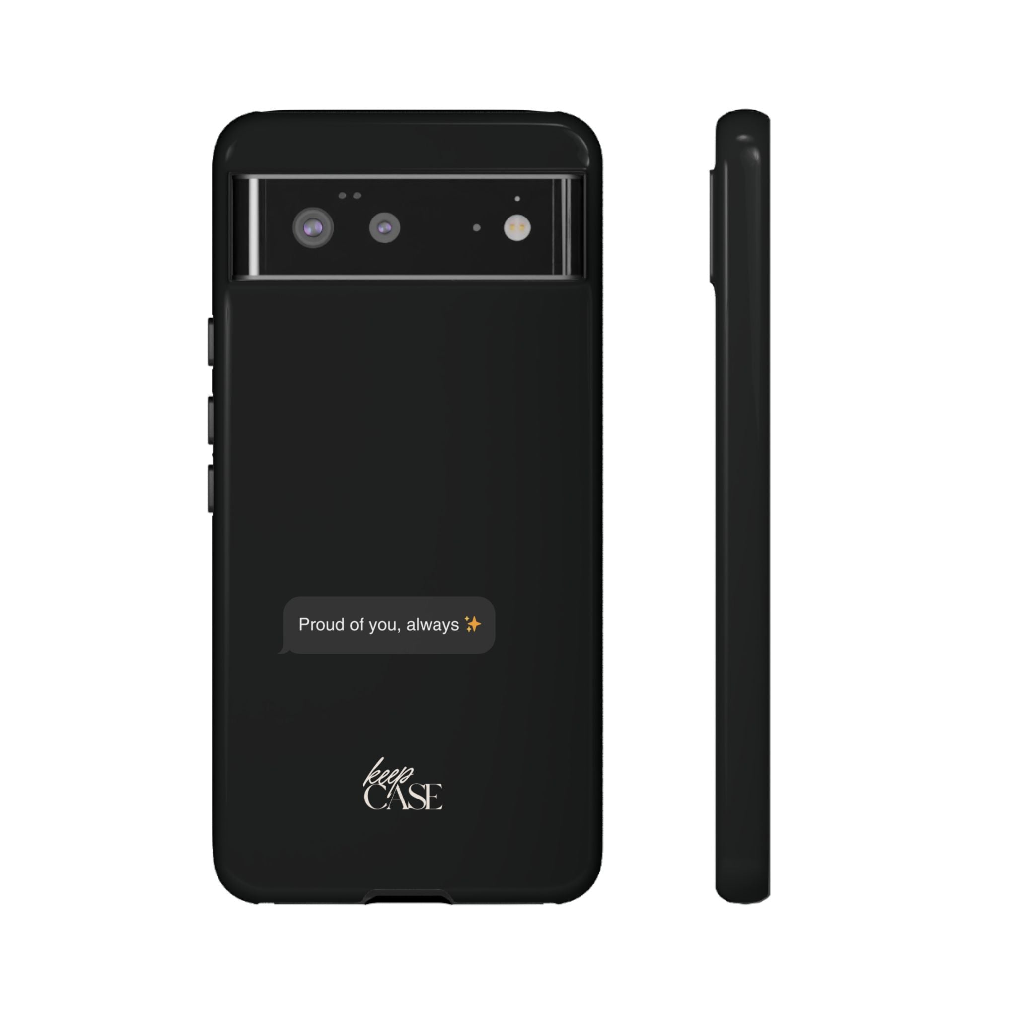 Keepcase Kept Messages Series — Proud Of You, Always (Dark Mode)
