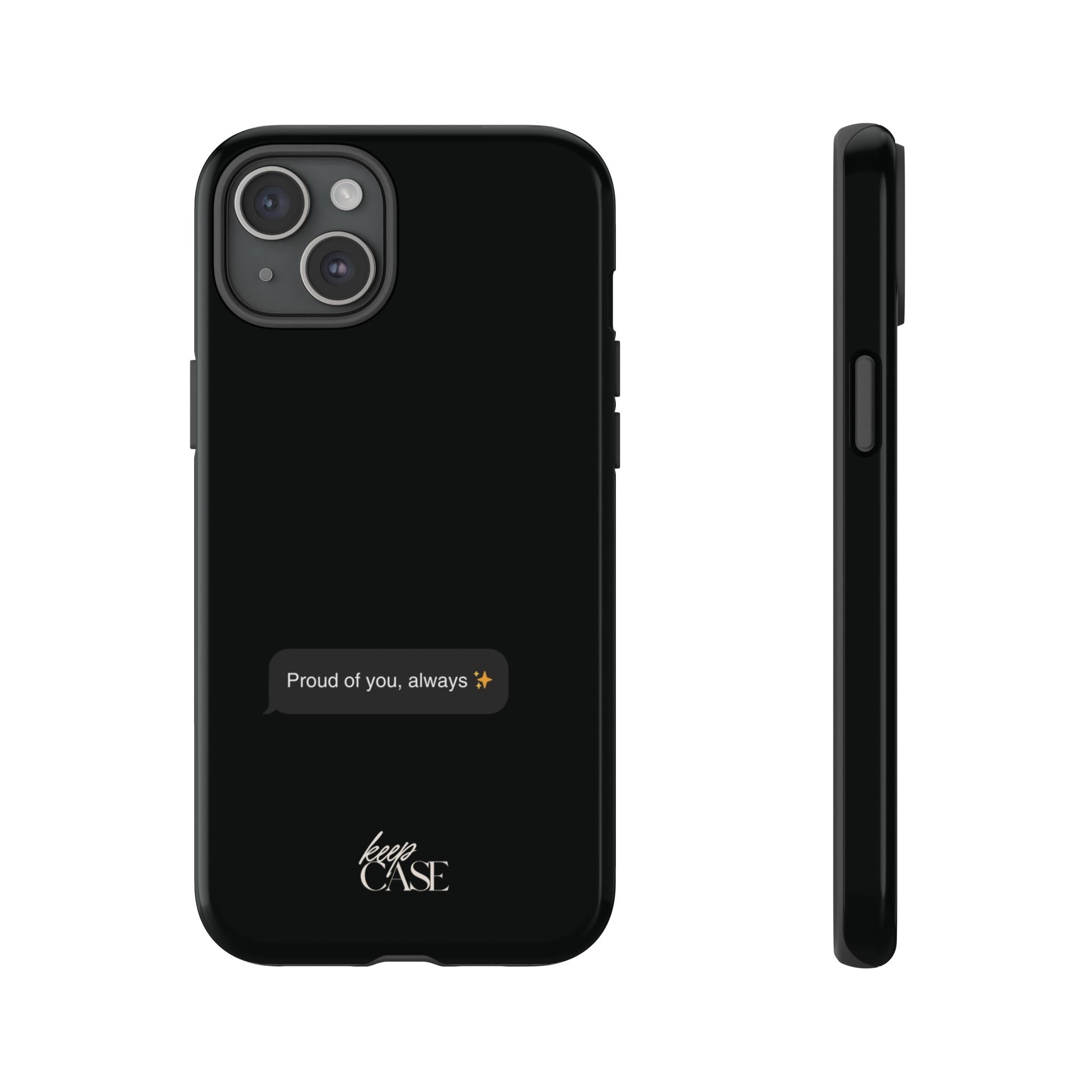 Keepcase Kept Messages Series — Proud Of You, Always (Dark Mode)