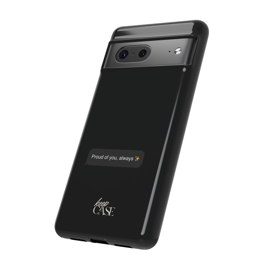 Keepcase Kept Messages Series — Proud Of You, Always (Dark Mode)