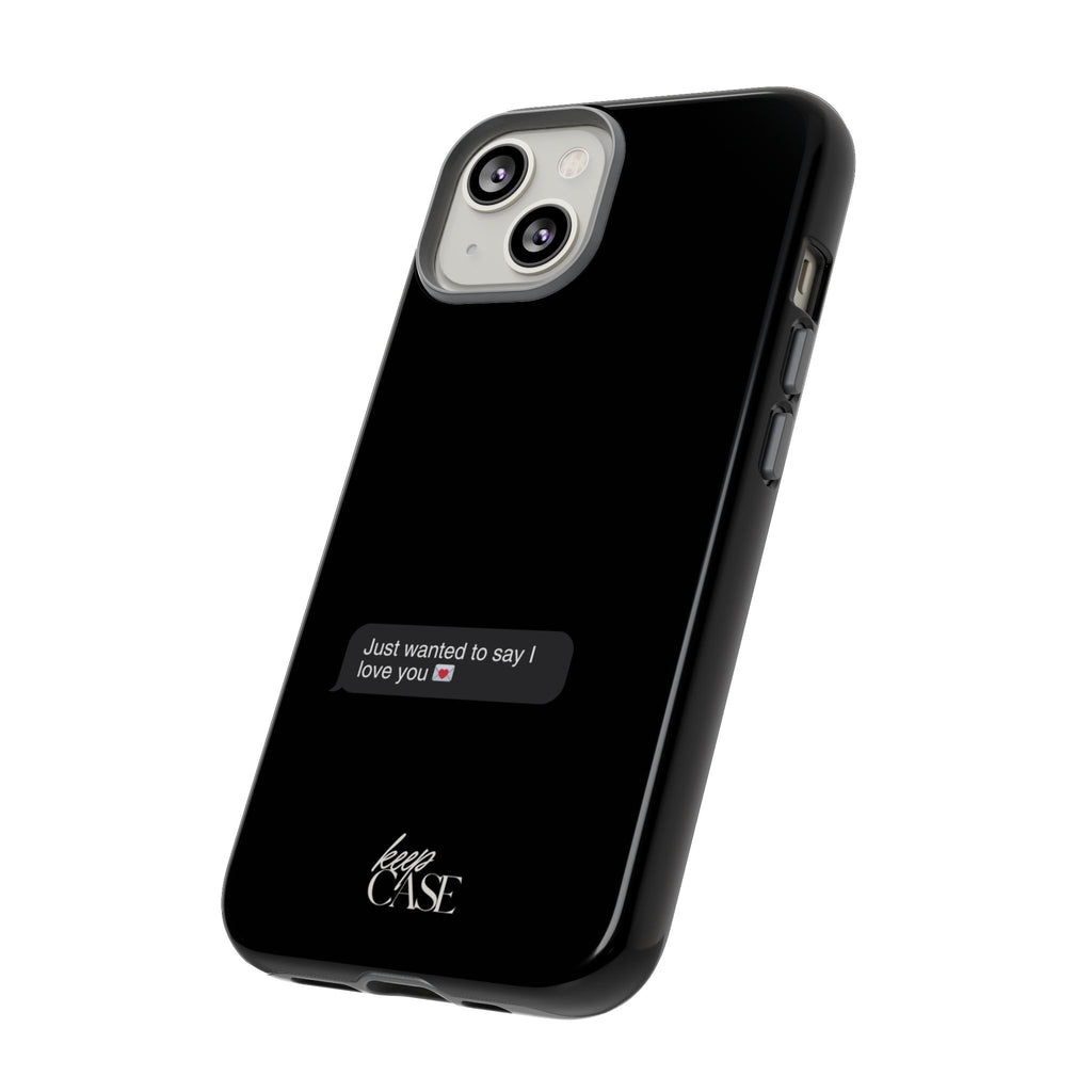 Keepcase Kept Messages Series — Just Wanted To Say I Love You (Dark Mode)